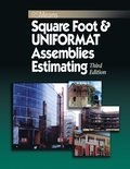 Square Foot and UNIFORMAT Assemblies Estimating
