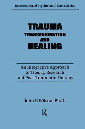 J. P. Wilson - Trauma, Transformation, And Healing., Inbunden. Tillgänglighet: Lägg i varukorg