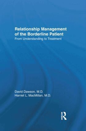David L. Dawson, Harriet L. MacMillan - Relationship Management Of The Borderline Patient, Inbunden. Tillgänglighet: Lägg i varukorg