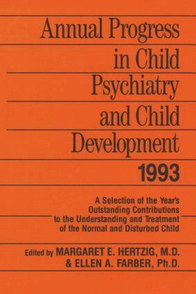 Margaret E. Hertzig, Ellen A. Farber - Annual Progress in Child Psychiatry and Child Development 1993, Inbunden. Tillgänglighet: Lägg i varukorg
