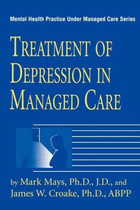 Mark Mays, James W. Croake - Treatment Of Depression In Managed Care, Häftad. Tillgänglighet: Lägg i varukorg