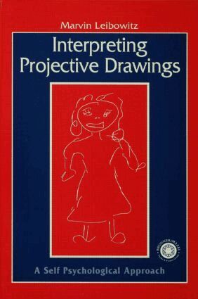 Marvin Leibowitz - Interpreting Projective Drawings, Inbunden
