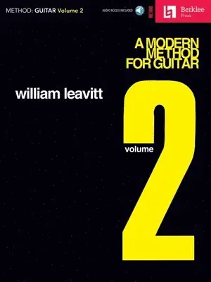 William Leavitt, Larry Baione, Charles Chapman - Modern Method for Guitar - Volume 2, Övrigt. Tillgänglighet: Lägg i varukorg