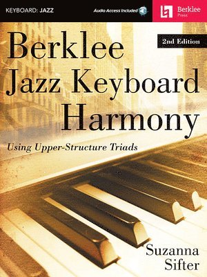 Suzanna Sifter - Berklee Jazz Keyboard Harmony - 2nd Edition Book/Online Audio, Häftad