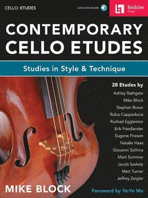 Mike Block - Contemporary Cello Etudes Studies in Style & Technique Book/Online Audio, Häftad