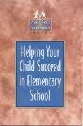 Helping Your Child Succeed in Elementary School