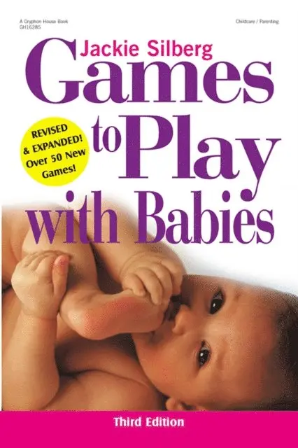Jackie Silberg - Games to Play with Babies, Revised, E-bok. Tillgänglighet: Lägg i varukorg
