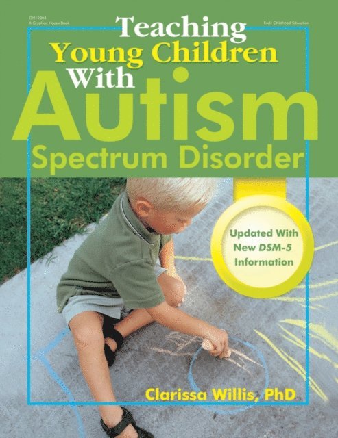 Clarissa Willis - Teaching Young Children with Autism Spectrum Disorder, E-bok