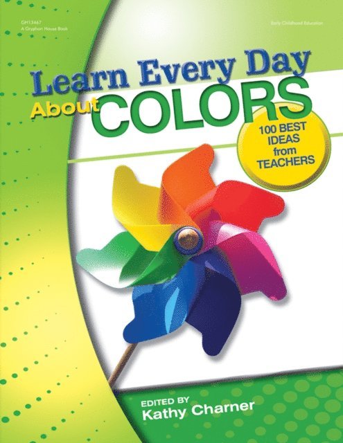 Kathy Charner - Learn Every Day About Colors, E-bok