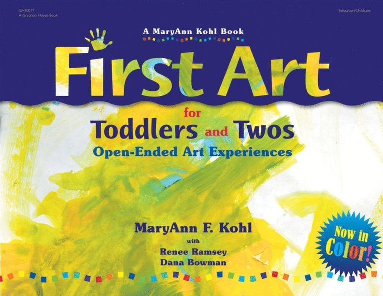 MaryAnn Kohl - First Art for Toddlers and Twos, E-bok