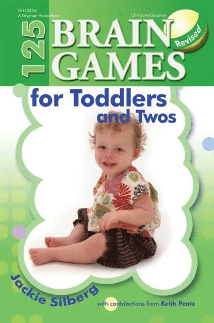 Jackie Silberg - 125 Brain Games for Toddlers and Twos, rev. ed., E-bok. Tillgänglighet: Lägg i varukorg