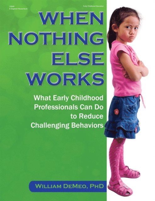 William DeMeo - When Nothing Else Works, E-bok