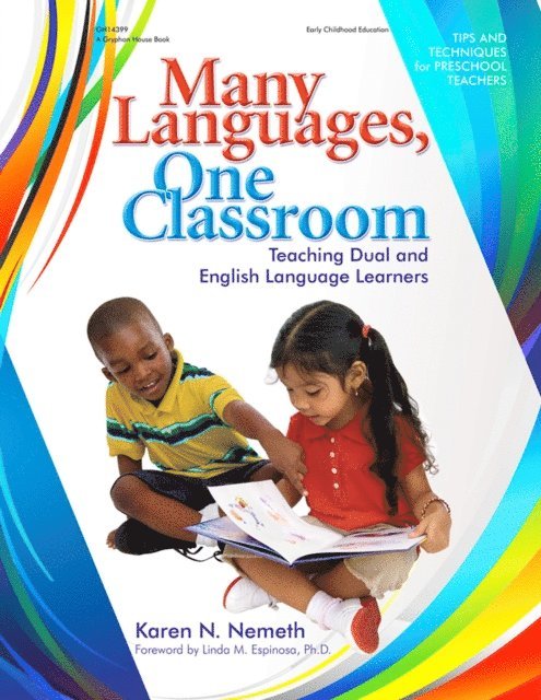 Karen Nemeth - Many Languages, One Classroom, E-bok