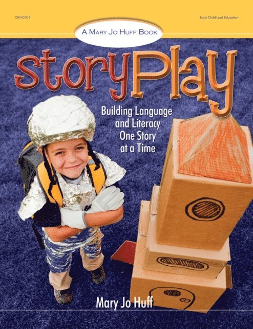 Mary Jo Huff - Story Play, E-bok
