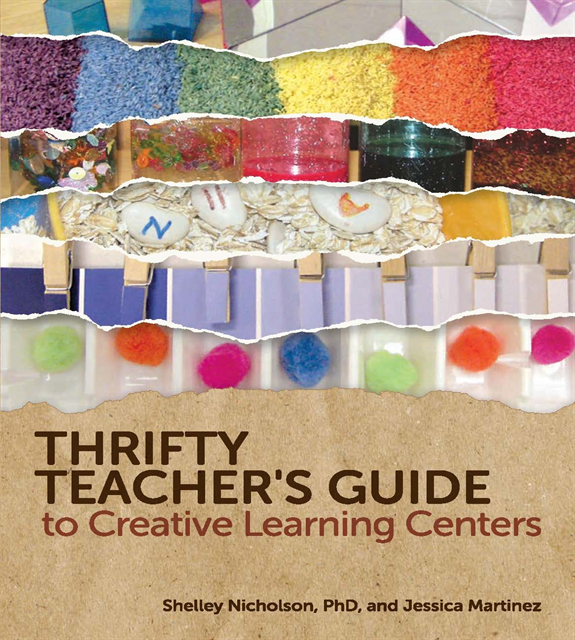 Jessica Martinez, Shelley Nicholson - Thrifty Teacher's Guide to Creative Learning Centers, E-bok