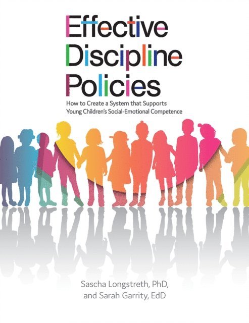 Sarah Garrity, Sascha Longstreth - Effective Discipline Policies, E-bok