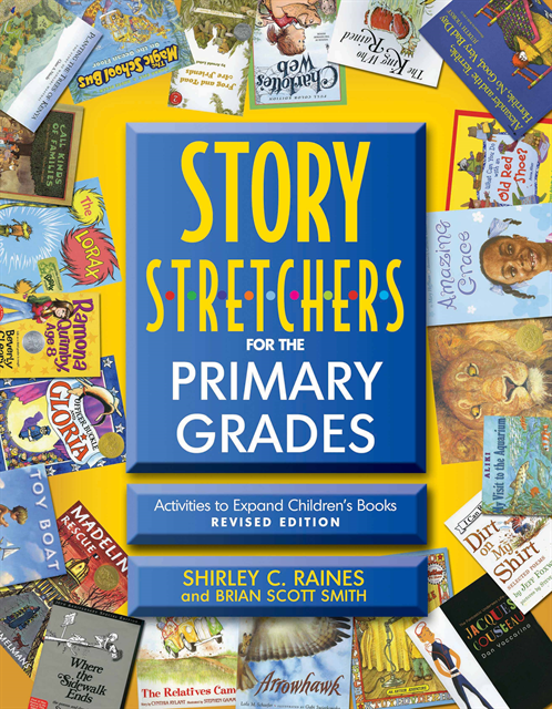 Brian Scott Smith, Shirley Raines - Story S-t-r-e-t-c-h-e-r-s for the Primary Grades, Revised, E-bok