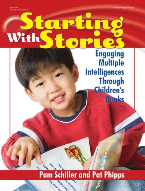 Pat Phipps, Pam Schiller - Starting with Stories, E-bok