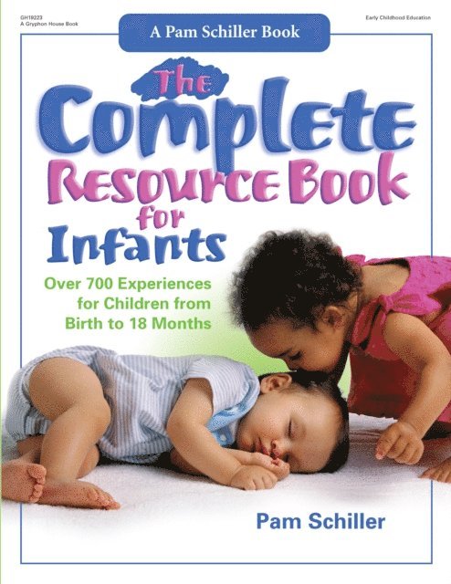 Pam Schiller - Complete Resource Book for Infants, E-bok