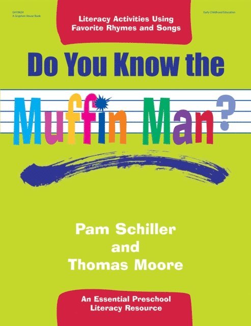 Thomas Moore, Pam Schiller - Do You Know the Muffin Man?, E-bok