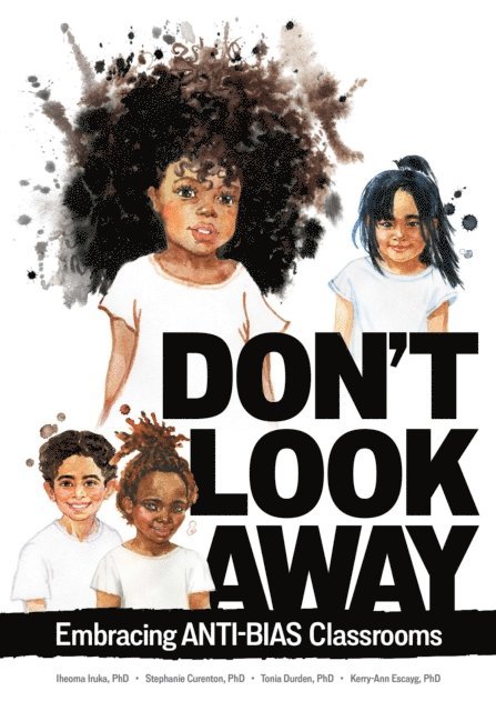 Kerry-Ann Escayg, Tonia Durden, Stephanie Curenton, Iheoma Iruka - Don't Look Away, E-bok