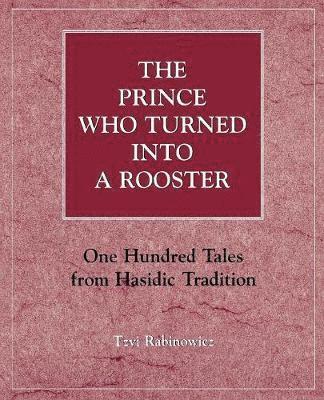 Prince Who Turned into a Rooster