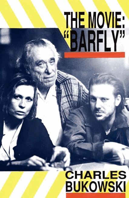 Charles Bukowski - Barfly - The Movie, Häftad