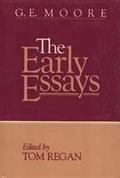 G E Moore Early Essays