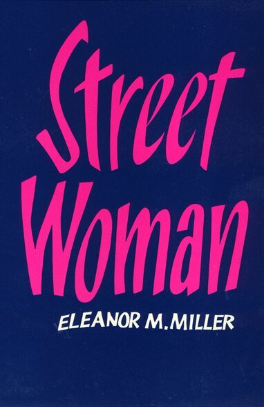 Eleanor Miller - Street Woman, Häftad. Tillgänglighet: Tillfälligt slut