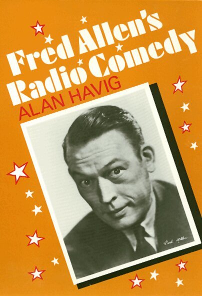 Alan Havig - Fred Allen's Radio Comedy, Inbunden. Tillgänglighet: Tillfälligt slut