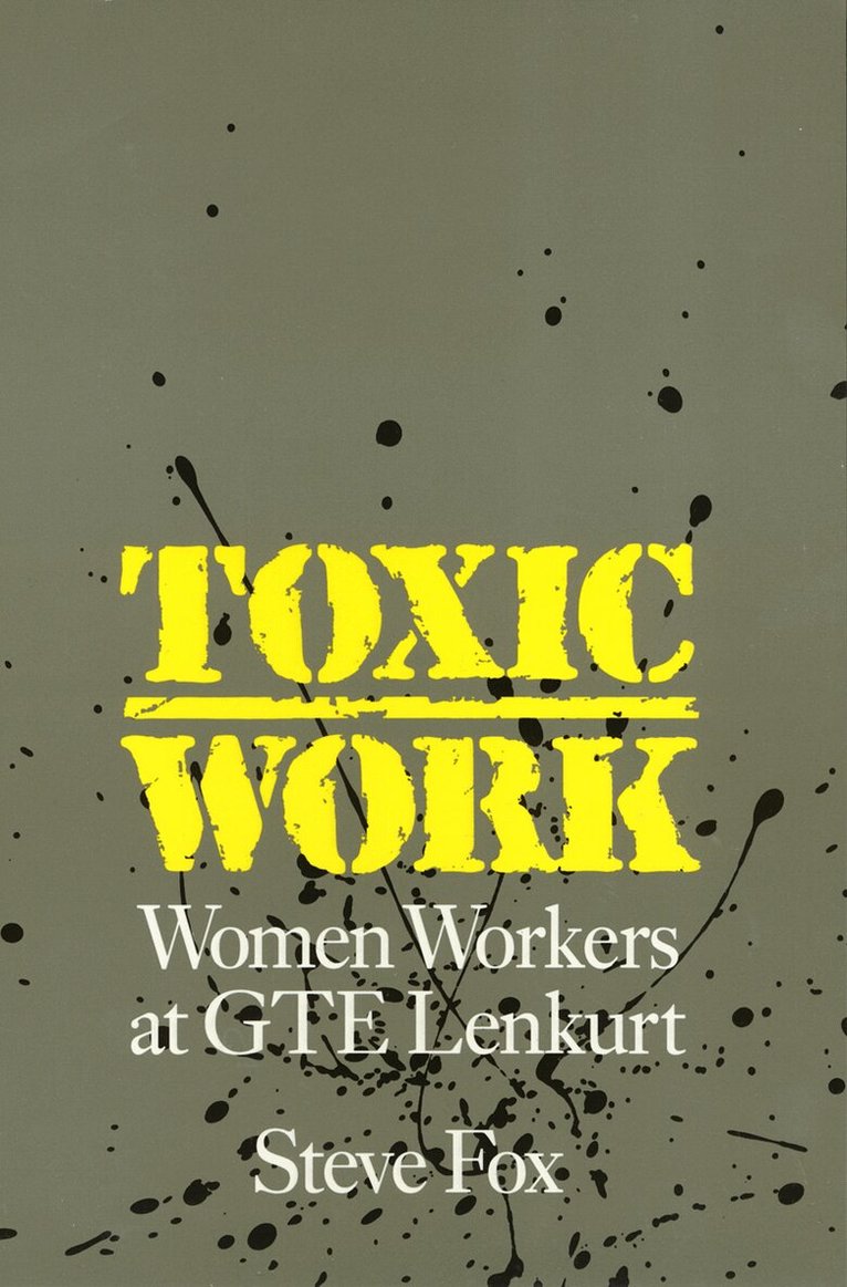 Steve Fox - Toxic Work, Inbunden. Tillgänglighet: Tillfälligt slut