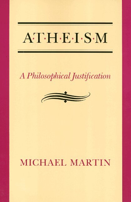 Michael Martin - Atheism, Häftad