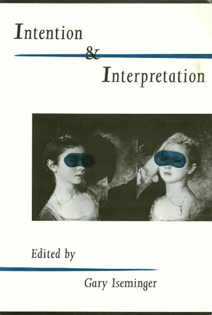Gary Iseminger - Intention Interpretation, Inbunden. Tillgänglighet: Tillfälligt slut