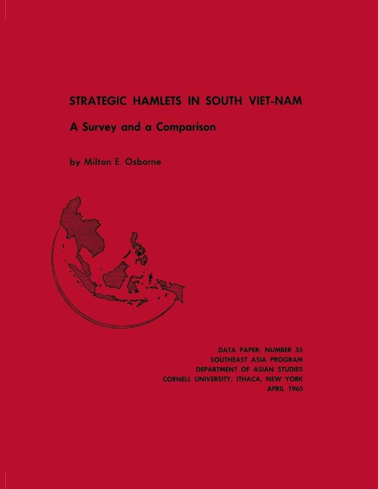 Milton E. Osborne - Strategic Hamlets in South Vietnam, Häftad. Tillgänglighet: Lägg i varukorg