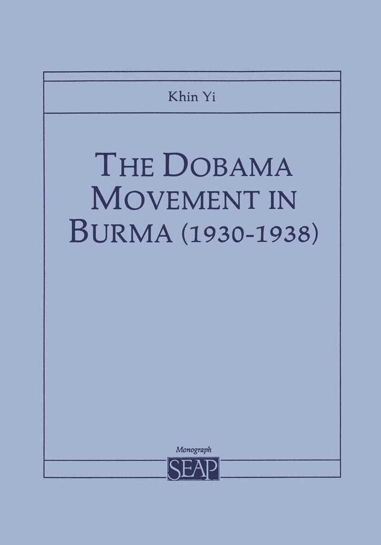Dobama Movement in Burma (1930–1938)