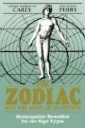 The Zodiac and the Salts of Salvation: Homeopathic Remedies for the Sign Types