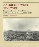 Paula M. Nelson - After the West Was Won, Häftad. Tillgänglighet: Tillfälligt slut