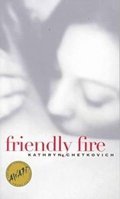 Friendly Fire