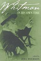 Joel Myerson - Whitman in His Own Time, Häftad. Tillgänglighet: Tillfälligt slut