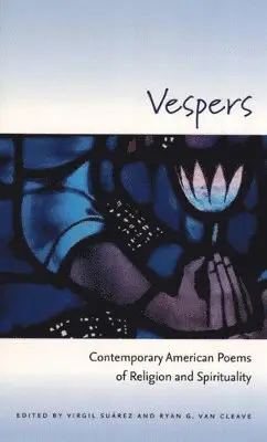 Virgil Suarez, Ryan G.Van Cleave - Vespers, Häftad. Tillgänglighet: Tillfälligt slut