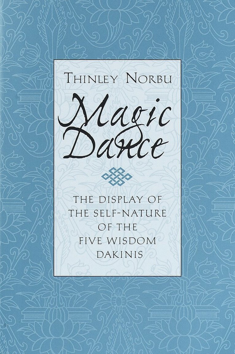 Thinley Norbu - Magic Dance, Häftad. Tillgänglighet: Lägg i varukorg