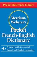 Merriam Webster Pocket French-English Dictionary