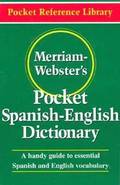 Merriam Webster's Pocket Spanish-English Dictionary