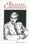 Faulkner Chronology