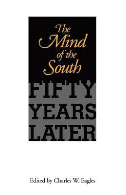 Charles W. Eagles - Mind of the South, Inbunden. Tillgänglighet: Tillfälligt slut