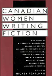 Mickey Pearlman - Canadian Women Writing Fiction, Inbunden. Tillgänglighet: Tillfälligt slut