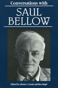 Conversations with Saul Bellow