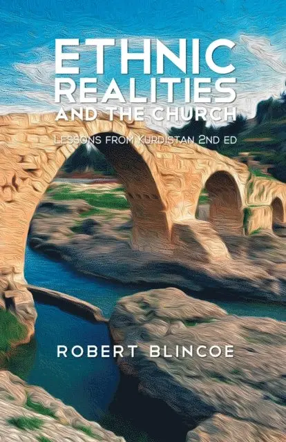 Robert Blincoe - Ethnic Realities and the Church (Second Edition), E-bok. Tillgänglighet: Lägg i varukorg
