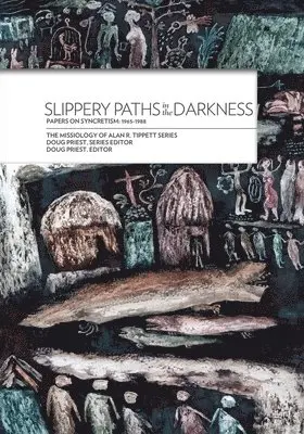 Doug Priest - Slippery Paths in the Darkness, Häftad. Tillgänglighet: Lägg i varukorg