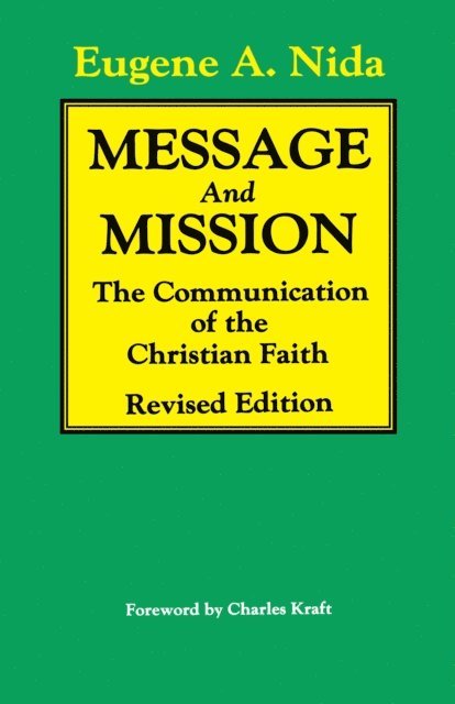 Eugene A. Nide - Message and Mission (Revised Edition), E-bok